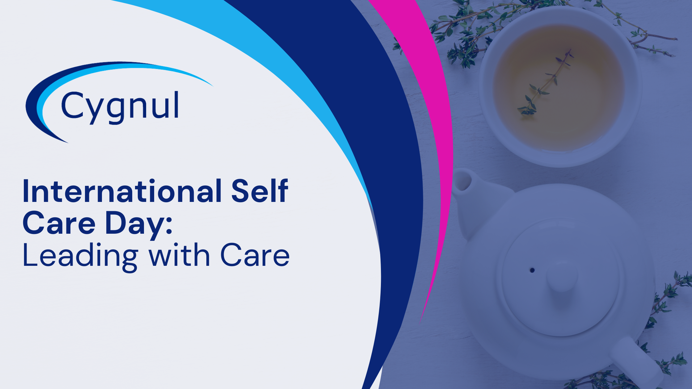 International Self-Care Day: Leading with Care