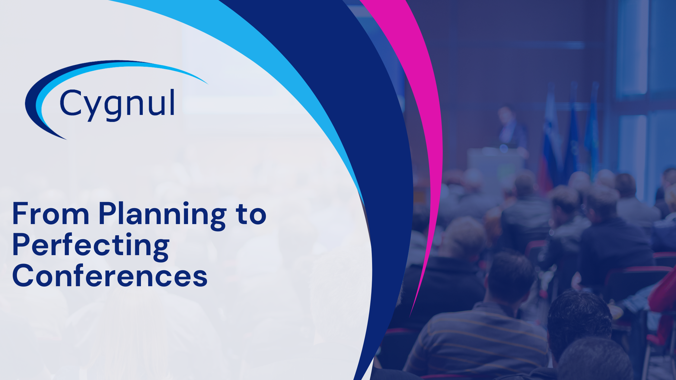 From Planning to Perfecting Conferences