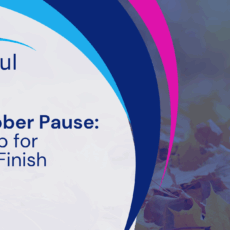 The October Pause: Setting up for a Strong Finish