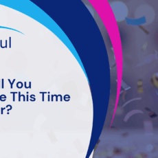 What Will You Celebrate This Time Next Year?