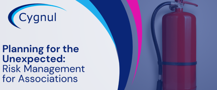 Planning for the Unexpected: Risk Management for Associations