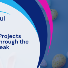 Keeping Projects Steady Through the Easter Break